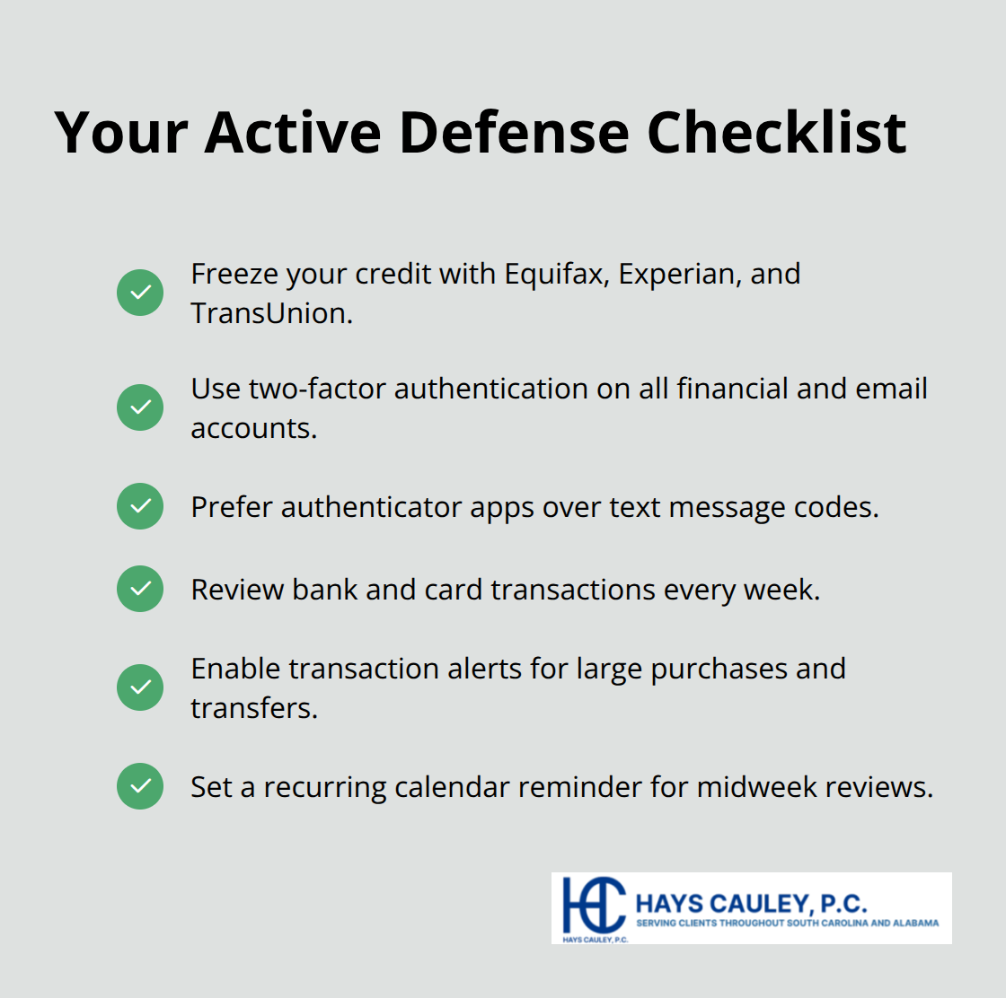 Checkmark list of practical steps: freezes, 2FA, authenticator apps, weekly reviews, alerts, reminders.
