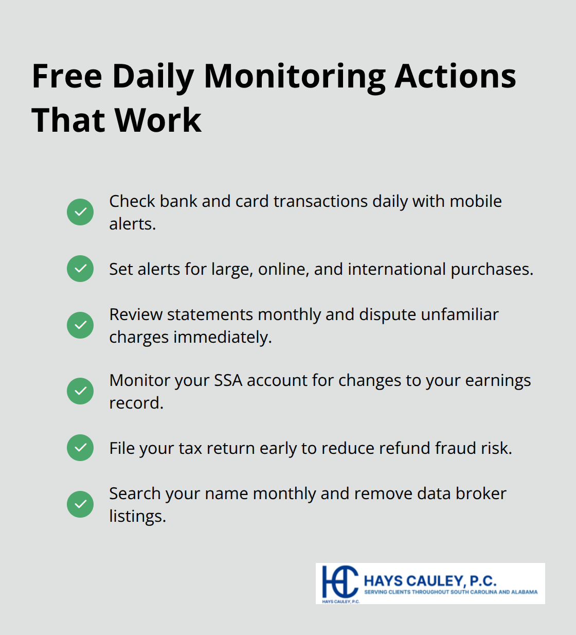 No-cost daily steps to detect and reduce identity theft risk for South Carolina residents.